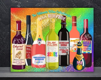 Funny Pride Dog Wine Print | LGBTQ+ Rainbow Art | “Ultimate Wine Collection for Dogs” | Humor Pride Print or Card