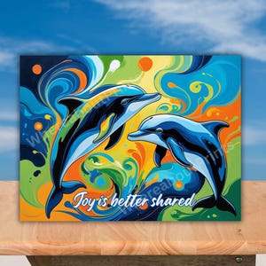 Dolphin 'Joy is Better Shared' Abstract Ocean Scene Print or Card