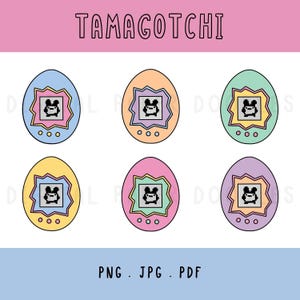 May include: Six digital illustrations of egg-shaped Tamagotchi devices in blue, orange, green, yellow, pink, and purple. Each features a pixelated character on a screen, a jagged frame, and three circular buttons. The text TAMAGOTCHI, PNG, JPG, PDF appears.