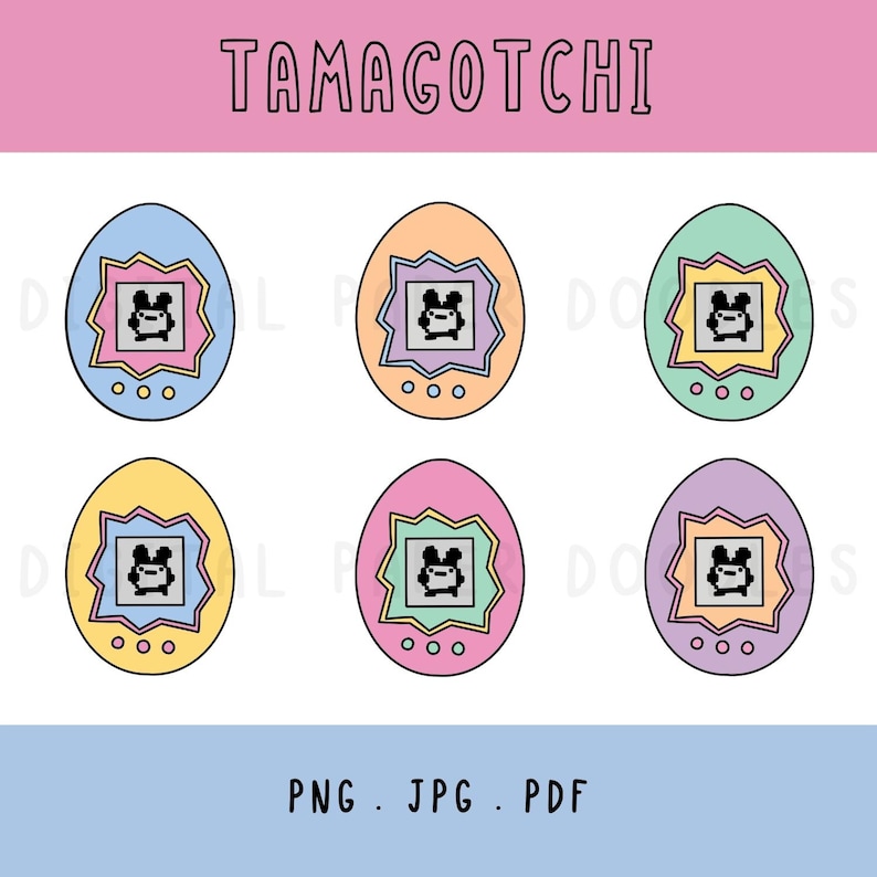 May include: Six digital illustrations of egg-shaped Tamagotchi devices in blue, orange, green, yellow, pink, and purple. Each features a pixelated character on a screen, a jagged frame, and three circular buttons. The text TAMAGOTCHI, PNG, JPG, PDF appears.