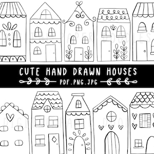May include: A collection of black and white line art illustrations featuring various house designs with windows, doors, and decorative patterns. A central black banner displays the white text CUTE HAND DRAWN HOUSES and PDF.PNG.JPG.