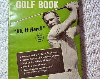 Arnold Palmer’s Golf Book, Hit It Hard! 1961 1st Edition, Vintage Collectors Book, Ronald Sports Library. Please See my 5-Star Reviews!