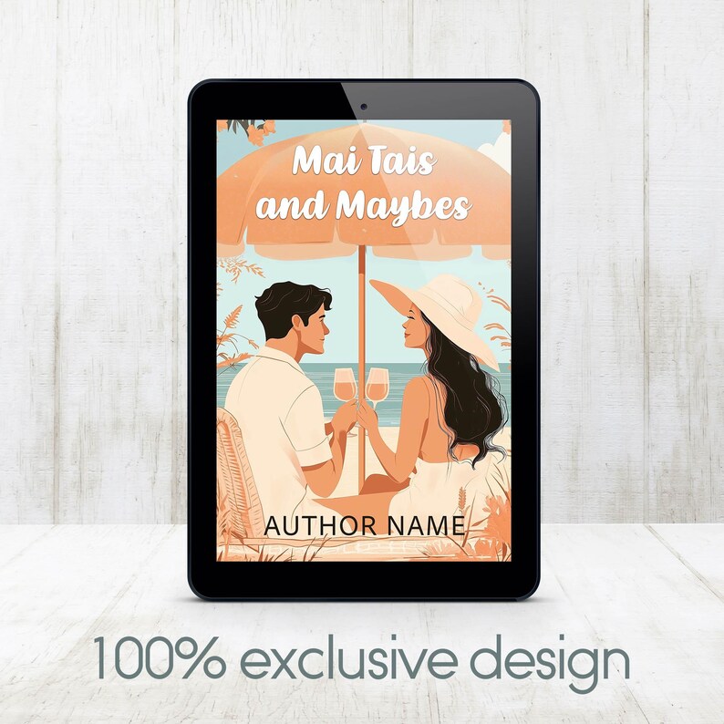 Puede incluir: Una portada de libro digital con una pareja sentada bajo una sombrilla de playa. El t&iacute;tulo del libro es "Mai Tais and Maybes" y el nombre del autor aparece debajo.