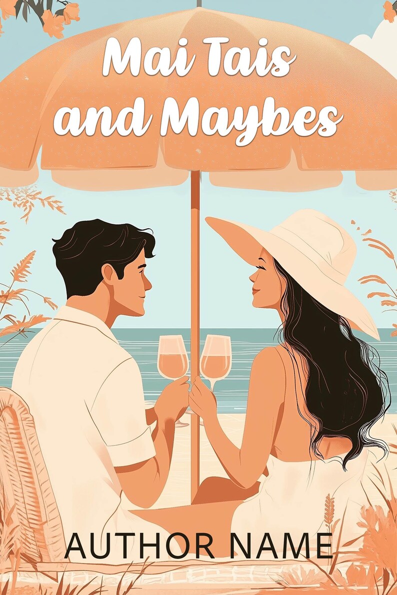 Puede incluir: Una pareja se sienta bajo una sombrilla de color melocot&oacute;n en una playa, brindando con copas de vino. El texto "Mai Tais and Maybes" est&aacute; escrito en blanco en la sombrilla, y el texto "AUTHOR NAME" est&aacute; escrito en blanco en la parte inferior de la imagen.