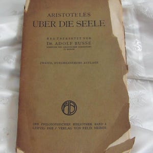 Über die Seele Dr. Adolf Busse // Antikes Vintage Buch Datiert 1922 Deutsch Deutschland Leipzig Artistoteles - Über die Seele Aristoteles