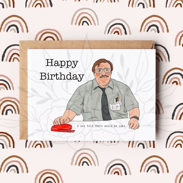 Office Birthday Card, Milton Birthday Card, Funny Birthday Card, Funny greeting card, Milton Stapler, office birthday