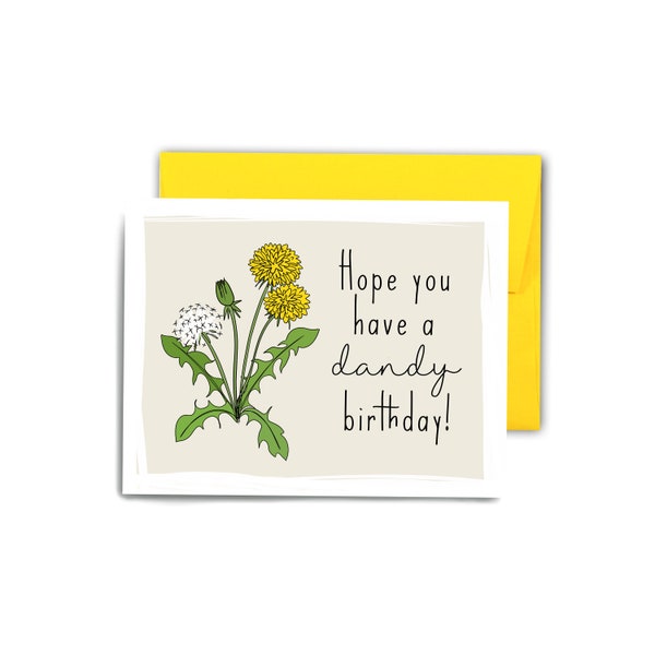 Dandy Birthday Card, Happy Birthday, Cute Birthday Card, Greeting Card, Birthday wish, Dandelion, Flower, Weed, PNW, Boise Idaho