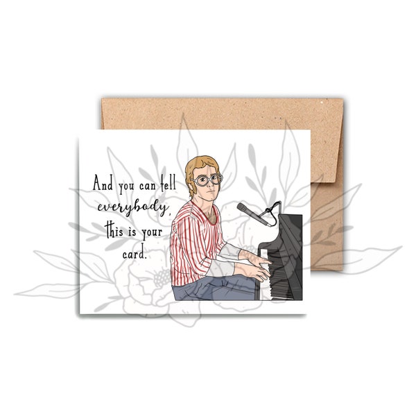 Your Card, Greeting card, Thinking of You, Funny Elton card, Piano Man, Friendship card, Classic,