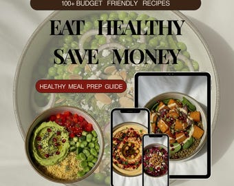 Beginner’s Guide to Weight Loss & Healthy Eating Nutrition eBook | Budget Friendly High Protein Meal Prep Guide | 100 Healthy Bowl Recipes