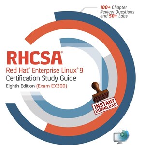 RHCSA Red HatEnterpriseLinux9 Zertifizierungsstudienleitfaden, Prüfung EX200, achte Auflage