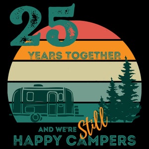 25 year anniversary png file - Camping style