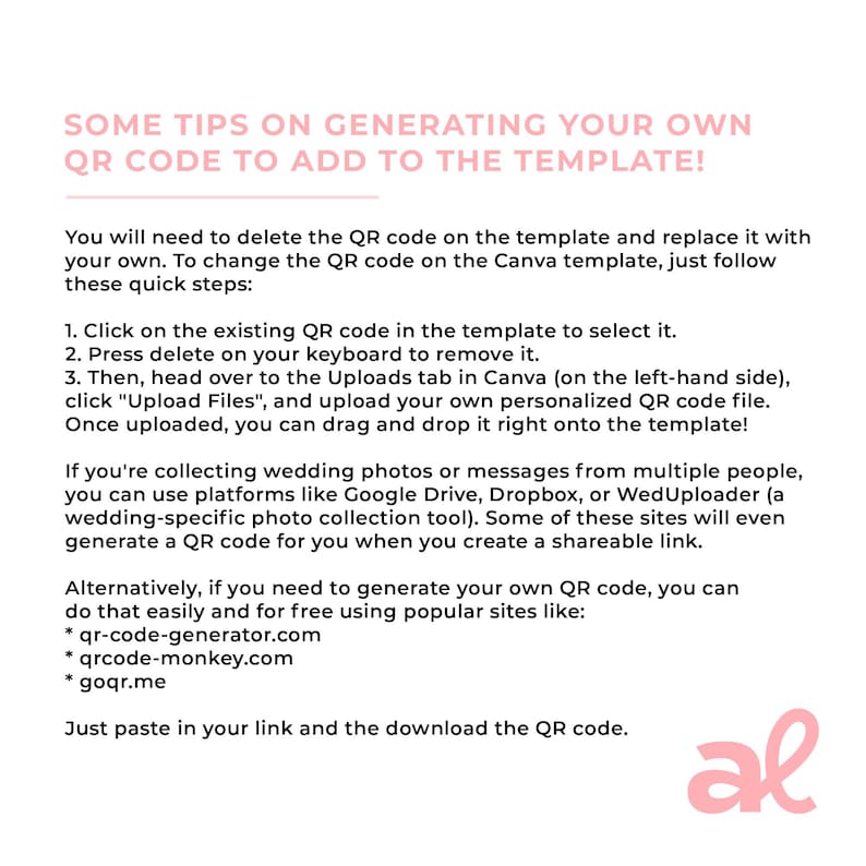 May include: White background with pink text providing instructions on generating a QR code for a template. The text includes steps for Canva, and mentions sites like qr-code-generator.com. A pink "al" logo is in the bottom right corner.