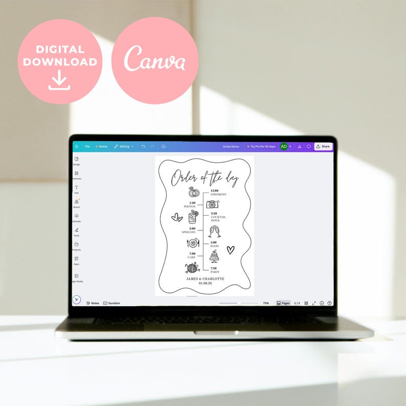 May include: A laptop displays a wedding order of the day template. The black and white design includes icons for each event, such as a ring, cocktail, and cake. The text "Order of the day" is at the top, with the names "JAMES & CHARLOTTE" and the date at the bottom.