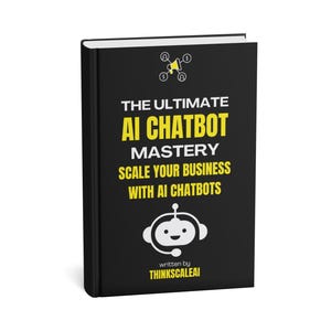 AI Chatbots Mastery: Build, Monetize & Scale GPT-Powered Chatbots | No-Code Automation Business Guide