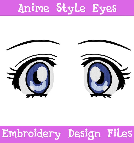 Embroidery Files Anime Style Eyes Embroidery Machine Design Etsy