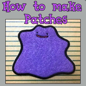 Può includere: Toppa in feltro viola con un personaggio Pokemon. Sopra la toppa è scritto "How to make Patches".
