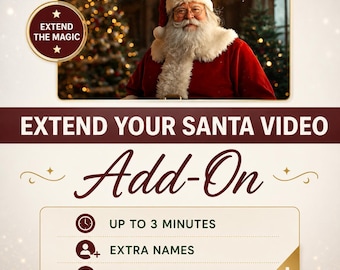Santa Video Extension | Personalized Message Upgrade (Digital Add-On)