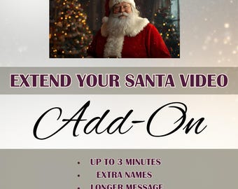 Santa Video Extension | Personalized Message Upgrade (Digital Add-On)