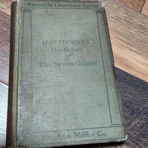 NATHANIEL HAWTHORNE&#39;S NOVEL &quot;The Seven Gables&quot;
