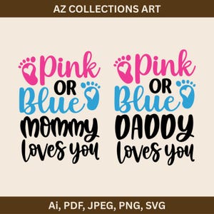 Camisetas de revelação de gênero SVG, rosa ou azul, mamãe te ama, papai te ama, festa de revelação de gênero SVG, bebê SVG, chá de bebê, gravidez SVG