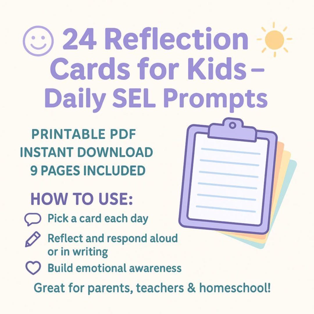 Printable Reflection Cards for Kids – 24 Daily SEL Prompts for ...