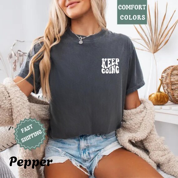 Comfort Colors 'Keep Going' Shirt: Retro Gym Motivation