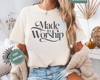 Comfort Colors Christian Worship Shirt: Religious Faith Tee