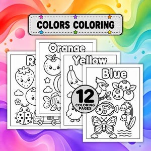 May include: A set of 12 coloring pages featuring black and white line art of fruits, animals, and insects. Each page is labeled with a color name like Red, Orange, Yellow, or Blue, and includes cute, smiling characters for children to color.