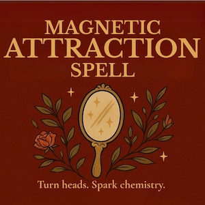 Magnetic Attraction Spell, Powerful Attraction Spell, Same Day Casting