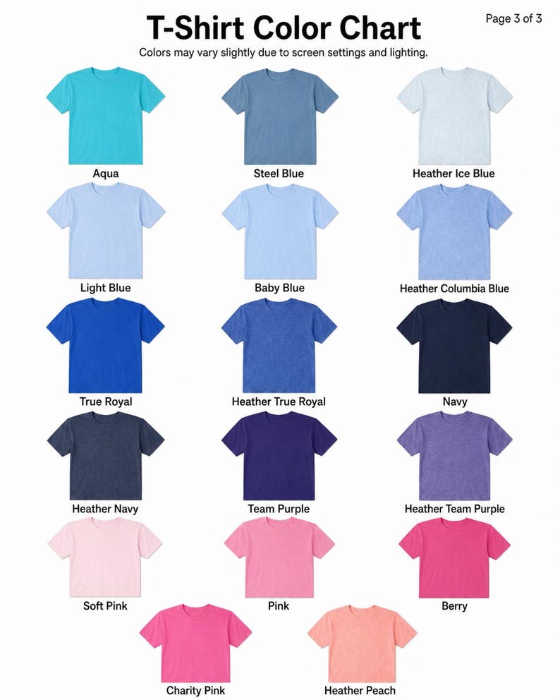 May include: A color chart displaying various t-shirt colors, including Aqua, Steel Blue, and Heather Ice Blue. The chart also shows Light Blue, Baby Blue, and Heather Columbia Blue. Additional colors are True Royal, Heather True Royal, and Navy.