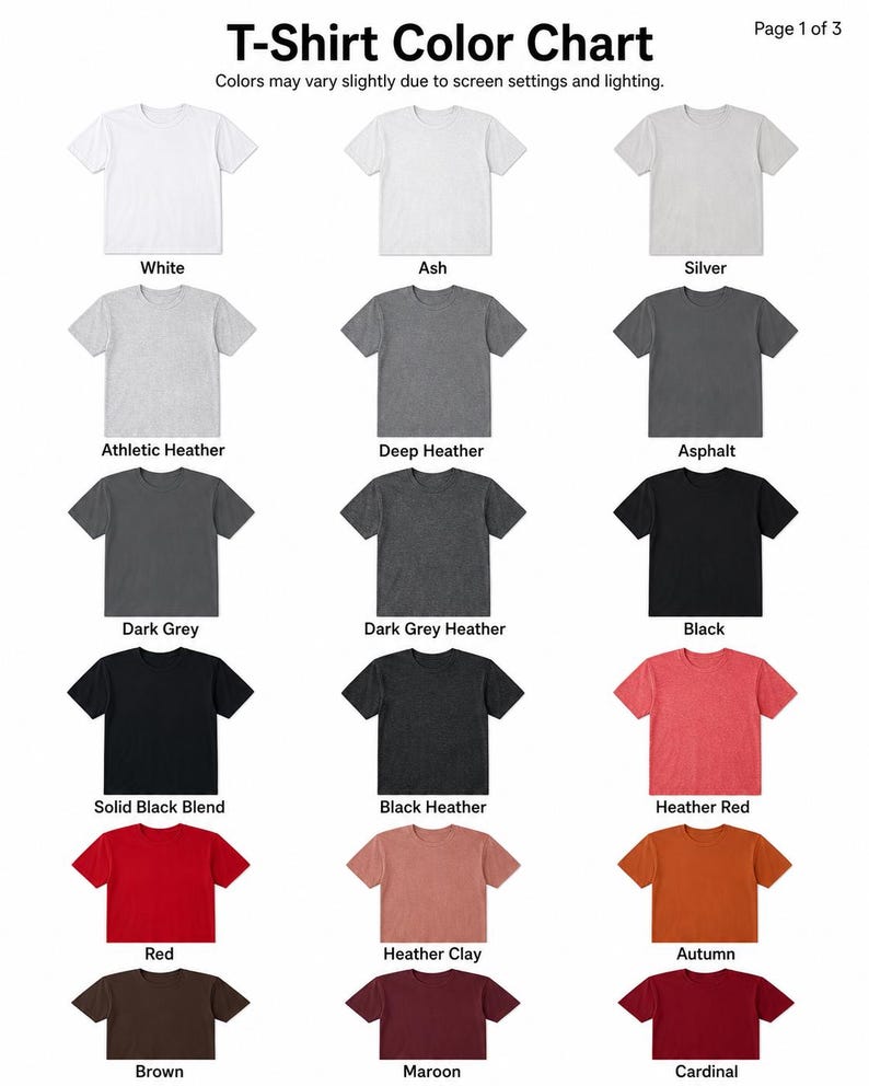 May include: A color chart displaying various t-shirt colors, including white, ash, silver, athletic heather, deep heather, asphalt, dark grey, dark grey heather, black, solid black blend, black heather, heather red, red, heather clay, autumn, brown, maroon, and cardinal.