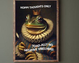 Hoppy Thoughts Frog Toad, Witty Print, Renaissance Frog Portrait Poster, Wall Art Poster, Goth Wall Decor, Whimsical Witchy Wall Art Poster