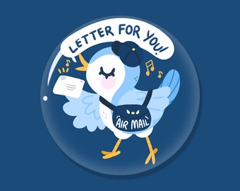 Letter for You! 1.5" Button