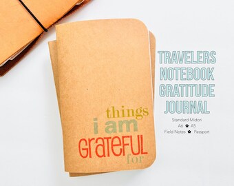 Travelers Notebook Gratitude Journal, Mindfulness, Gratefulness Diary, Passport Journal, Things I Am Grateful For, Positive Mindset Notebook