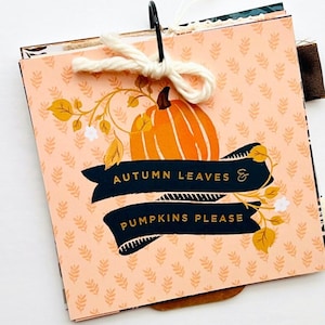 Autumn Leaves Pumpkins Please Junk Journal Kit: 6" Square Notebook, Paper Ephemera Scrapbook