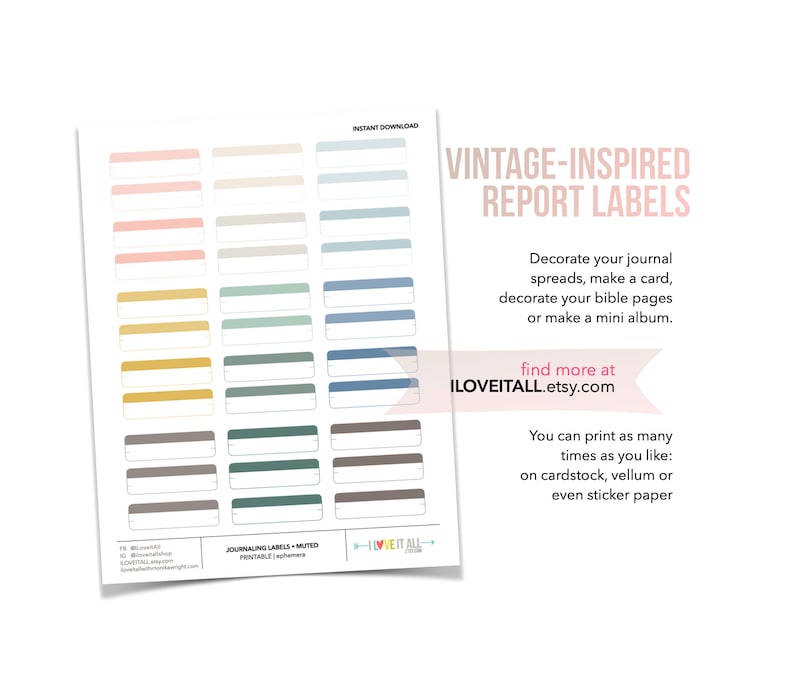 May include: Printable vintage-inspired report labels in muted colors. The labels are perfect for decorating journals, cards, bible pages, or mini albums. The text on the image reads "Vintage-Inspired Report Labels" and "ILOVEITALL.etsy.com".