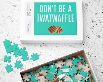 Funny &#39;Don&#39;t Be A Twatwaffle&#39; Jigsaw Puzzle: Humorous Adult Gag Gift