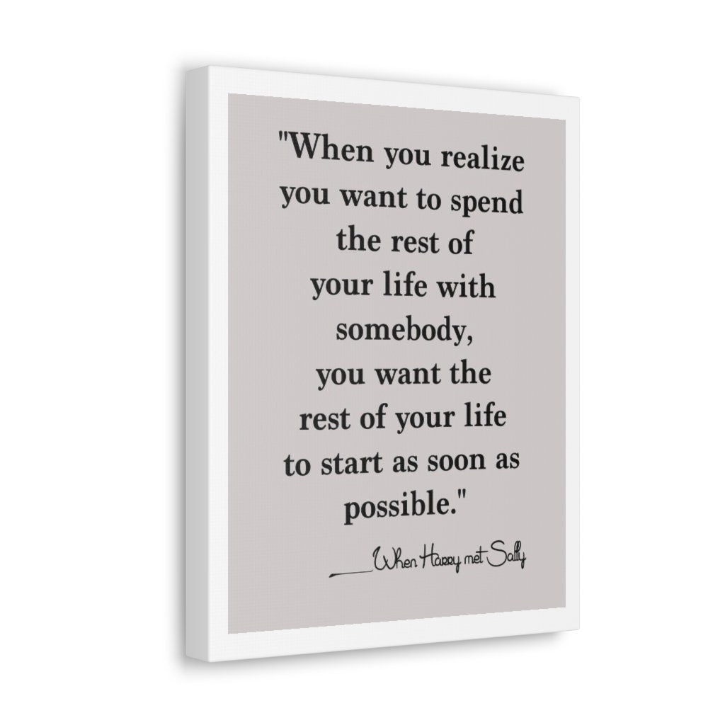 When Harry Met Sally Movie Quote Romantic Quotes Romantic - Etsy