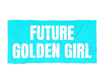 Golden Girl beach towel, funny gifts for her.