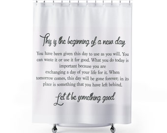 Inspirational Quote Shower Curtain: Modern White Bathroom Decor