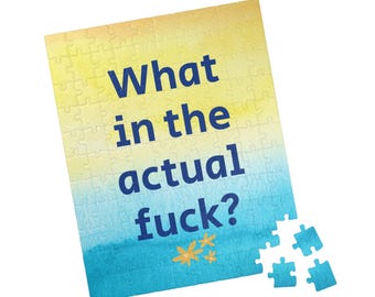 Funny Adult Jigsaw Puzzle: What in the Actual Fuck - 520 Piece White Elephant Gift