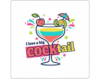I Love a Big Cocktail Sticker | Kiss-Cut Vinyl Decal