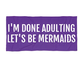 Mermaid Beach Towel: Funny Bachelorette Pool Towel