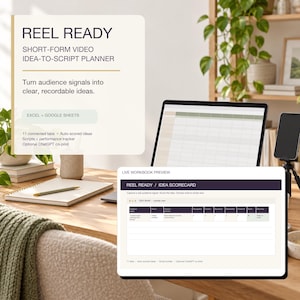 May include: A digital short-form video idea-to-script planner displayed on a laptop screen and a tablet. The interface features a Reel Ready Idea Scorecard with columns for audience signals, themes, and scoring metrics for content creation.