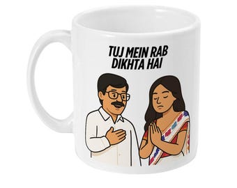 Tujh Mein Rab Dikhta Hai Mug – Rab Ne Bana Di Jodi Mug – Bollywood Meme Mug – Funny Desi Romance Gift – Shah Rukh Khan Mug – Hindi Song Mug