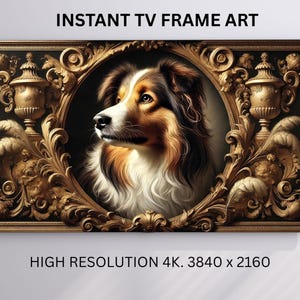 May include: A framed digital art print featuring a detailed portrait of a dog with brown, white, and black fur. The artwork is set within an ornate gold frame with decorative elements. Text at the top reads "INSTANT TV FRAME ART" and at the bottom "HIGH RESOLUTION 4K. 3840 x 2160".