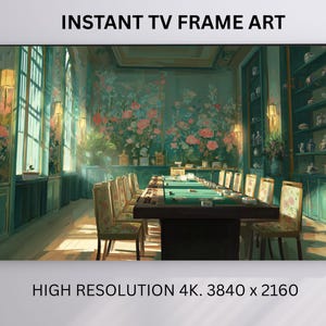 May include: Digital art print of a luxurious room with a long table and chairs. The walls are decorated with floral patterns and large windows. The text "INSTANT TV FRAME ART" and "HIGH RESOLUTION 4K. 3840 x 2160" are displayed.