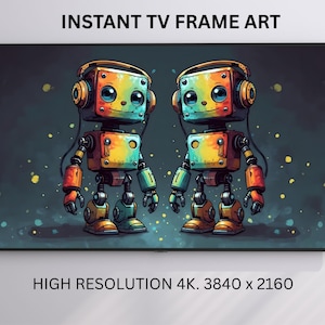 May include: Digital art print featuring two colorful robot characters with square heads, headphones, and expressive eyes. The robots are in a vibrant palette of orange, yellow, green, and blue. Text at the top reads "INSTANT TV FRAME ART" and at the bottom "HIGH RESOLUTION 4K. 3840 x 2160".
