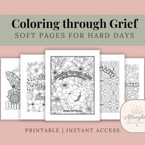 Coloring Through Grief: Soft Pages for Hard Days | All Ages Grief Coloring Book | Printable Art Therapy | Instant Download