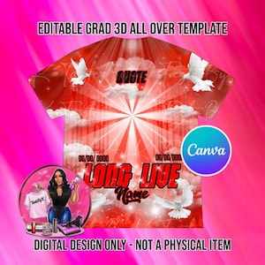 Red Black long live All Over 3D Shirt Editable Memorial Canva Pro Template Celebration of Life Template Instant Download